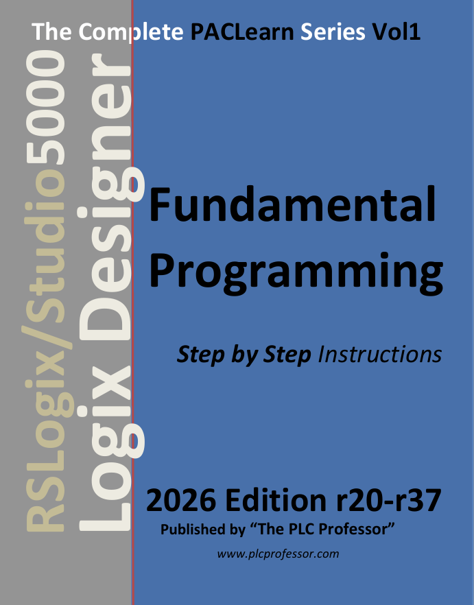 70A_2026 - Studio5000 -  RSLogix5000 Complete Learning Series - Volume #1  2026 Edition